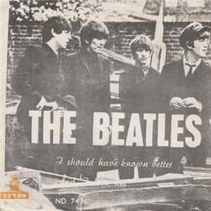 The Beatles - I Should Have Known Better / And I Love Her flac