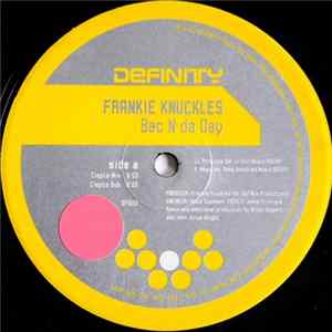 Frankie Knuckles - Bac N Da Day flac