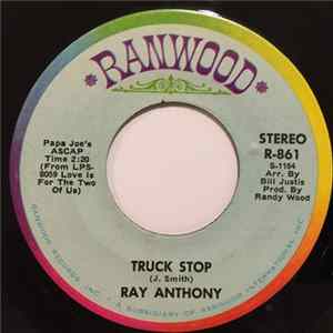 Ray Anthony - Truck Stop / He'll Have To Go flac