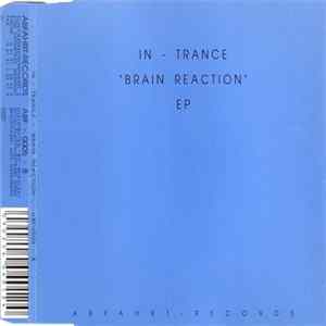 In-Trance - Brain Reaction EP flac