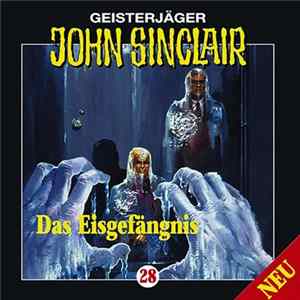 Jason Dark - Geisterjäger John Sinclair - 28: Das Eisgefängnis flac
