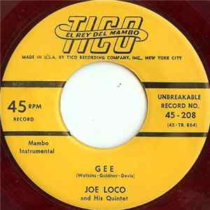 Joe Loco And His Quintet - Gee flac