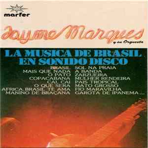 Jayme Marques Y Su Orquesta - La Musica De Brasil En Sonido Disco flac