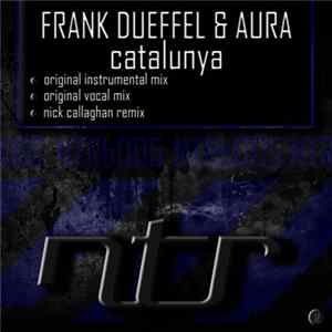 Frank Dueffel & Aura - Catalunya flac