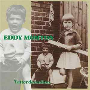 Eddy Morton - Tatterdemalion flac