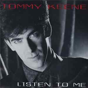 Tommy Keene - Listen To Me/Faith In Love flac