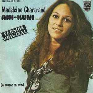Madeleine Chartrand - Ani-Kuni flac
