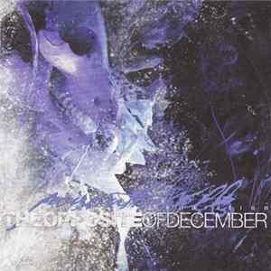 Poison The Well - The Opposite Of December (A Season Of Separation) flac