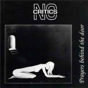 No Critics - Prayers Behind The Door flac