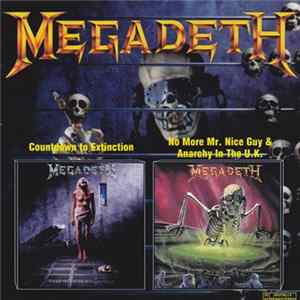 Megadeth - Countdown To Extinction / No More Mr. Nice Guy / Anarchy In The U.K. flac