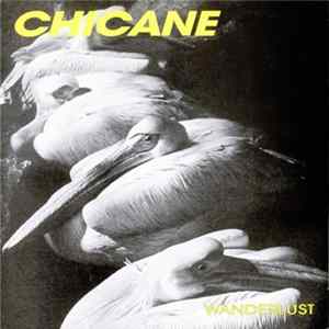 Chicane - Wanderlust flac