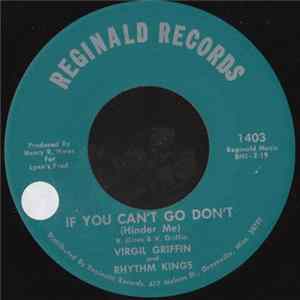 Virgil Griffin And The Rhythm Kings - If You Can't Go Don't / A Forgotten Lover flac
