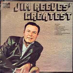 Jim Reeves - Jim Reeves' Greatest flac