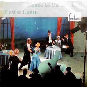 Lester Lanin and his Orchestra - Dance To The Music Of Lester Lanin flac