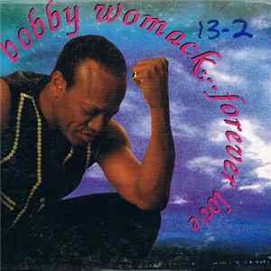 Bobby Womack - Forever Love flac