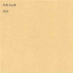 ECD - Fun Club flac