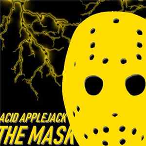 Acid Applejack - The Mask flac