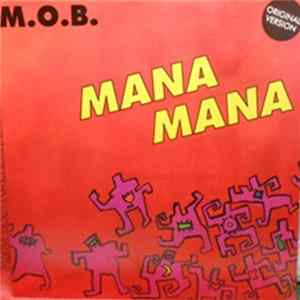 M.O.B. - Mana Mana flac