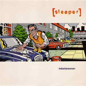 Sleeper - Inbetweener flac