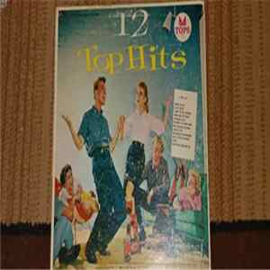 Various - Twelve Top Hits flac