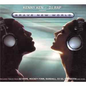 Kenny Ken & DJ Rap Present Various - Brave New World flac