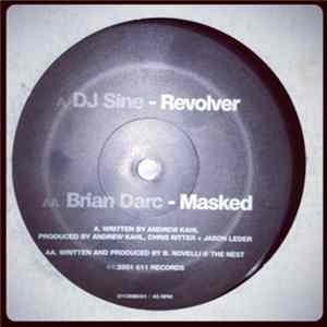 DJ Sine / Brian Darc - Revolver / Masked flac
