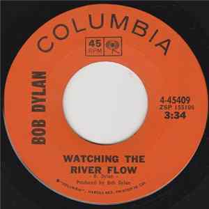 Bob Dylan - Watching The River Flow flac