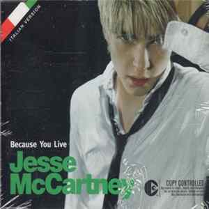 Jesse McCartney - Because You Live flac