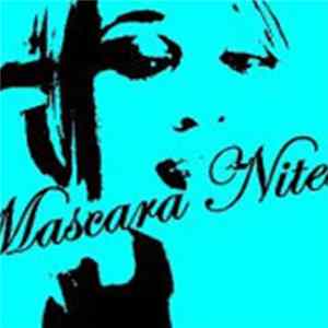 Mascara Nites - Mascara Nites flac
