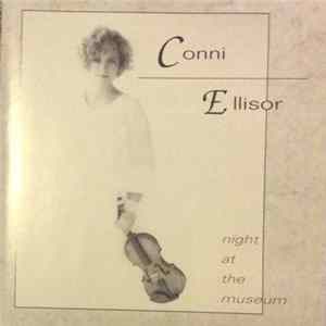 Conni Ellisor - Night At The Museum flac