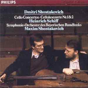 Dmitri Shostakovich, Heinrich Schiff, Symphonie-Orchester Des Bayerischen Rundfunks, Maxim Shostakovich - Cello Concertos Nos. 1&2 flac