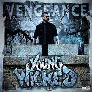Young Wicked - Vengeance flac
