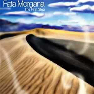 Various - Fata Morgana - The First Step flac