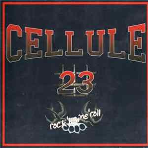 Cellule 23 - Rock'Haine'Roll flac