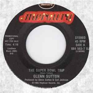 Glenn Sutton - The Super Bowl Trip flac