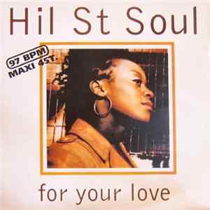 Hil St Soul - For Your Love flac