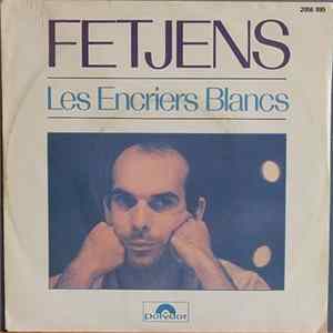 Jean-Louis Fetjens - Les Encriers Blancs / Le Bar flac