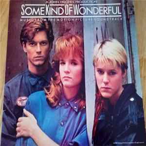 Various - Some Kind Of Wonderful (Music From The Motion Picture Soundtrack) flac
