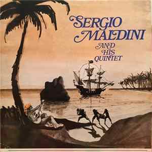 Sergio Maldini - And His Quintet flac