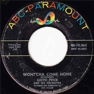 Lloyd Price And His Orchestra - Wont'cha Come Home / Come Into My Heart flac