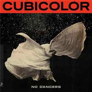 Cubicolor - No Dancers flac