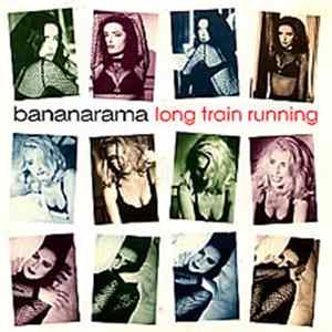 Bananarama - Long Train Running flac