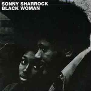 Sonny Sharrock - Black Woman flac