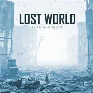Fear And Blade - Lost World flac
