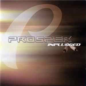 Prosper - Inplugged flac