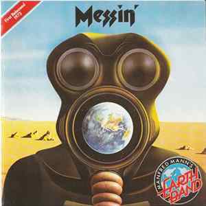 Manfred Mann's Earth Band - Messin' flac