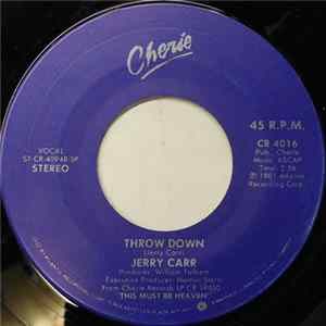 Jerry Carr - Throw Down flac