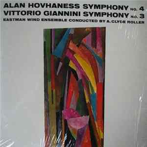 Alan Hovhaness / Vittorio Giannini / Eastman Wind Ensemble / A. Clyde Roller - Symphony No. 4 • Symphony No. 3 flac