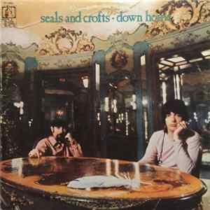 Seals & Crofts - Down Home flac