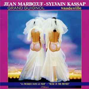 Sylvain Kassap - Grand Guignol / Vaudeville flac